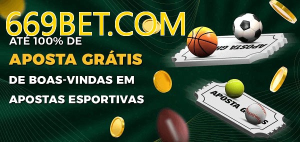 669BET.COMbet Ate 100% de Aposta Gratis